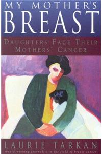 My Mother's Breast