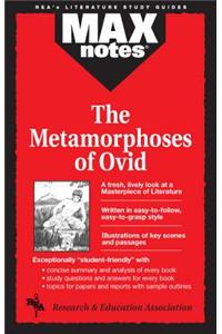 Metamorphoses of Ovid, the (Maxnotes Literature Guides)