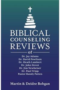 Biblical Counseling Reviews