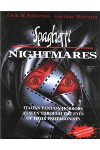 Spaghetti Nightmares