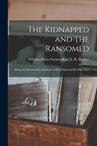 Kidnapped and the Ransomed