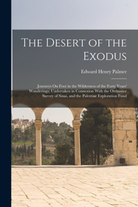 The Desert of the Exodus