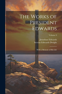 Works of President Edwards