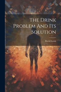 Drink Problem And Its Solution