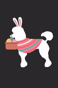 Poodle Notebook - Easter Gift for Poodle Lovers - Poodle Journal