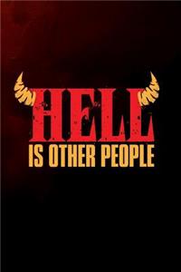 Hell is other people: 6x9 120-page dotted notebook journal notepad scribble book diary workbook for philosophers