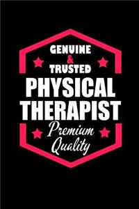 Genuine & Trusted Physical Therapist Premium Quality