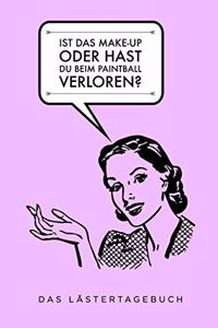 Ist Das Make-Up Oder Hast Du Beim Paintball Verloren?