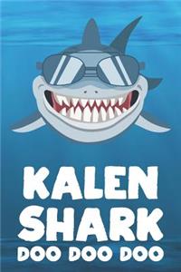 Kalen - Shark Doo Doo Doo