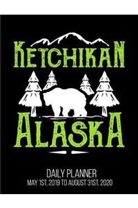 Ketchikan Alaska Daily Planner May 1st, 2019 to August 31st, 2020