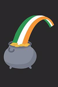 St. Patrick's Day Notebook - St Patricks Day Ireland Flag Irish Pot Of Gold - St. Patrick's Day Journal