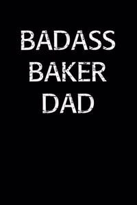 Badass Baker Dad