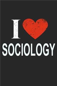 I Love Sociology
