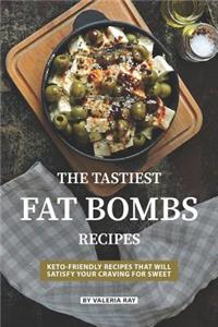 Tastiest Fat Bombs Recipes