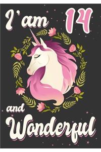 I'am 14 and Wonderful