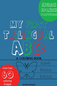 My First Trilingual ABC