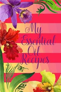 My Essential Oil Recipes