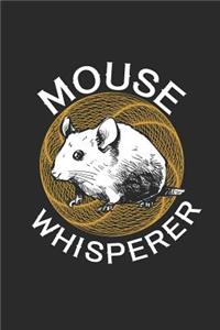 Mouse Whisperer