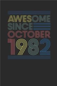 Awesome Since October 1982