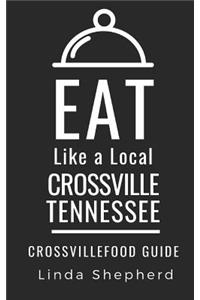 Eat Like a Local- Crossville Tennessee
