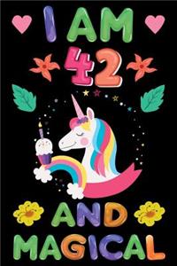 I am 42 And Magical