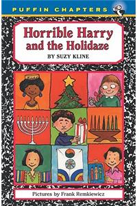 Horrible Harry and the Holidaze