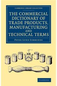 Commercial Dictionary of Trade Products, Manufacturing and Technical Terms