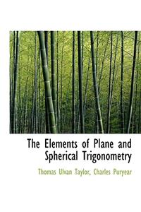 The Elements of Plane and Spherical Trigonometry