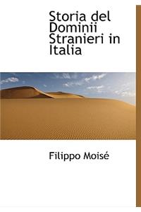 Storia del Dominii Stranieri in Italia