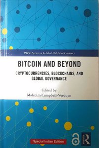 Bitcoin and Beyond: Cryptocurrencies, Blockchains, and Global Governance (Hardcover)