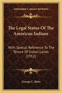 Legal Status Of The American Indians