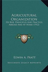Agricultural Organization