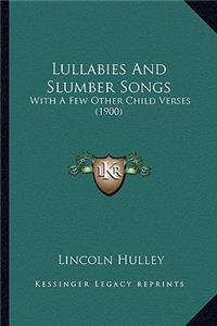 Lullabies And Slumber Songs