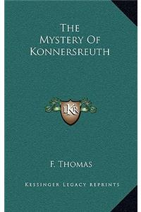The Mystery Of Konnersreuth