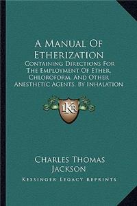 A Manual of Etherization