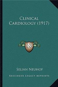 Clinical Cardiology (1917)