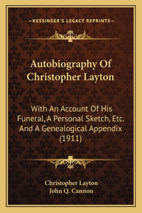 Autobiography Of Christopher Layton