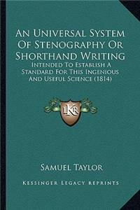 Universal System Of Stenography Or Shorthand Writing
