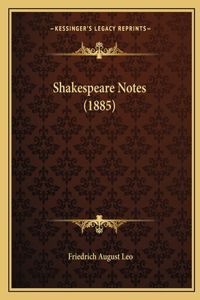 Shakespeare Notes (1885)