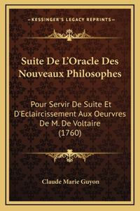 Suite De L'Oracle Des Nouveaux Philosophes