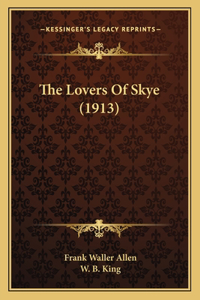 Lovers Of Skye (1913)