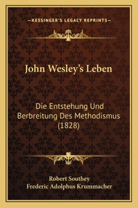John Wesley's Leben