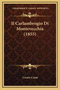 Il Carlambrogio Di Montevecchia (1855)