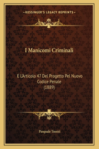 I Manicomi Criminali