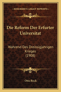 Die Reform Der Erfurter Universitat