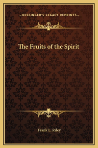 The Fruits of the Spirit