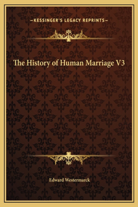 History of Human Marriage V3