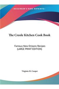 The Creole Kitchen Cook Book