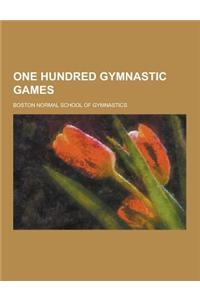 One Hundred Gymnastic Games