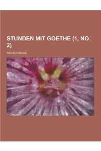 Stunden Mit Goethe (1, No. 2)
